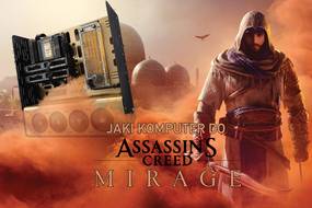 Odkryj potęgę Assassin’s Creed Mirage –  tworzymy zestawy PC gotowe do akcji