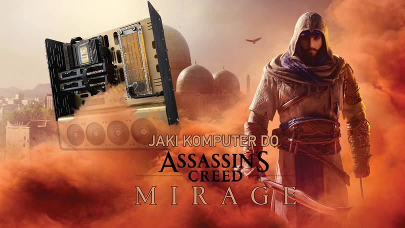 Odkryj potęgę Assassin’s Creed Mirage –  tworzymy zestawy PC gotowe do akcji
