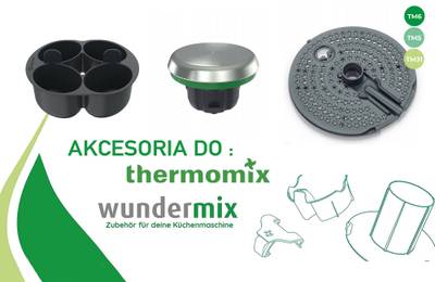 Wundermix najlepsze akcesoria do Thermomix — gdzie kupić najtaniej