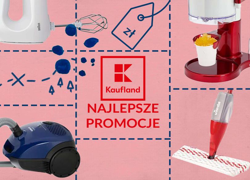 kaufland-oferta-najlepsze-promocje