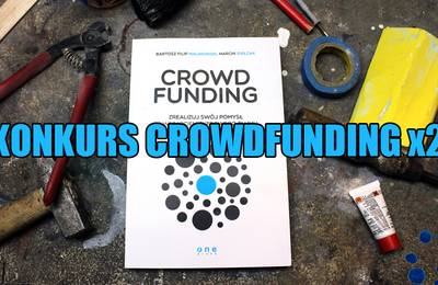 Konkurs – crowdfunding x2 !